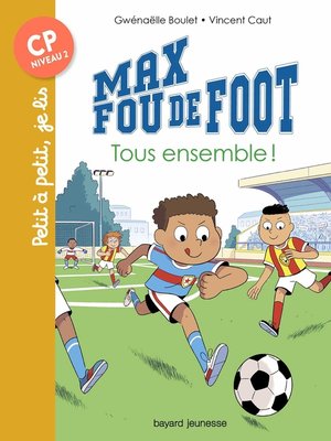 cover image of Max fou de foot, Tome 02